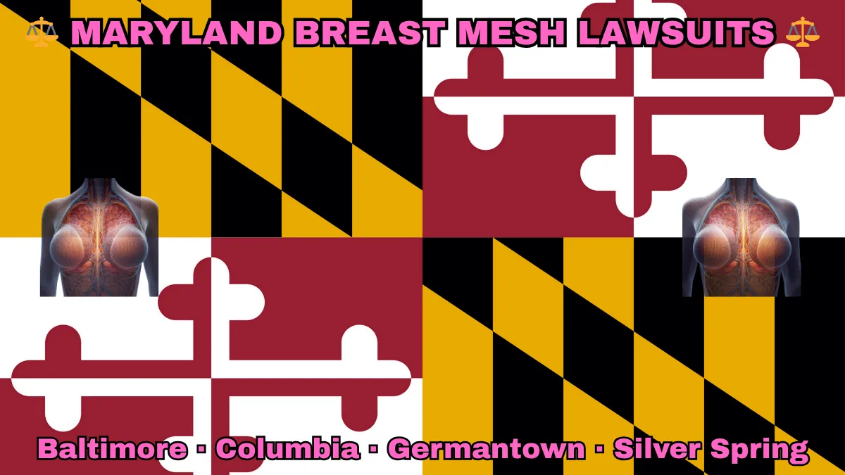 MARYLAND BREAST MESH LAWSUITS: Baltimore, Columbia, Germantown, and Silver Spring text on MD state flag adorned with internal bra implants depicted near red and white crosses, and black and gold checkered Calvert arms.